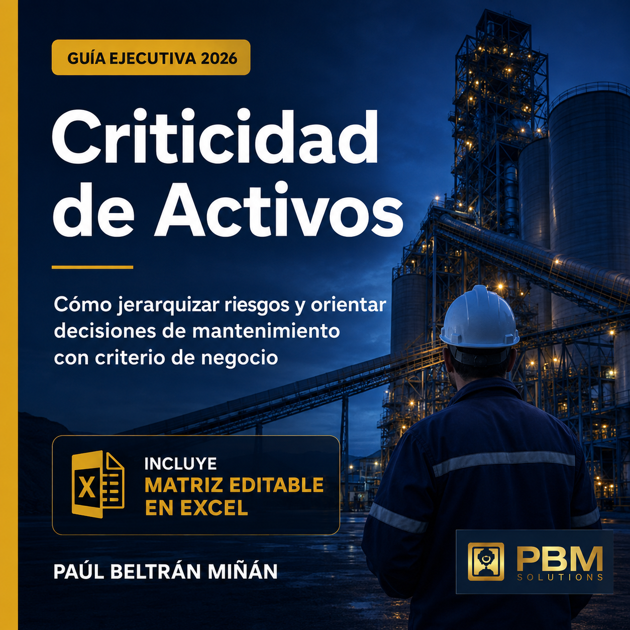 Criticidad de Activos – Guía Ejecutiva 2026